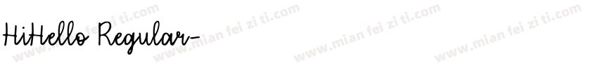 HiHello Regular字体转换